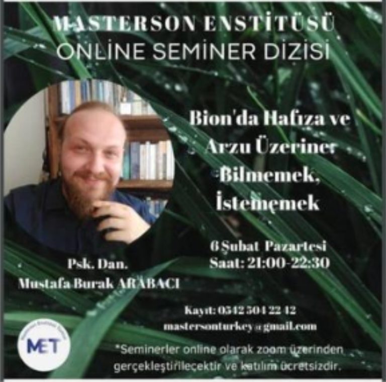 Bion'da Hafıza ve Arzu Üzerine Bilmemek semineri